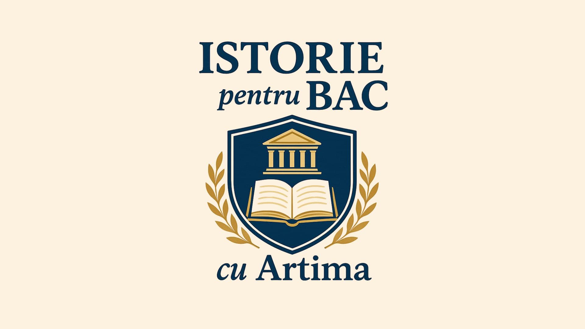 Istorie pentru BAC cu Artima
